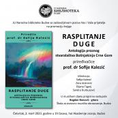 Sofija Kalezić - “Rasplitanje duge (Antologija proznog stvaralaštva Bošnjakinja Crne Gore)