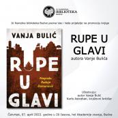 Promocija romana Rupe u glavi autora Vanje Bulajića